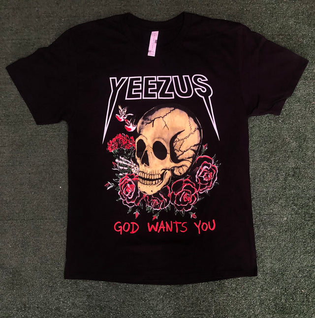 Yeezus God wants you Shirt